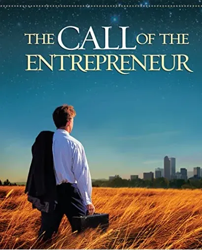 The Call of the Entrepreneur