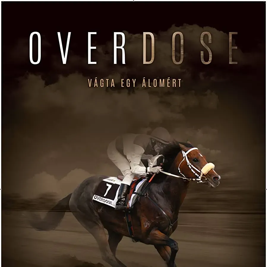 Overdose: Vágta egy álomért online