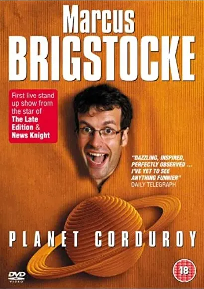 Marcus Brigstocke: Planet Corduroy