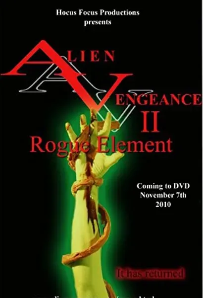 Alien Vengeance II: Rogue Element