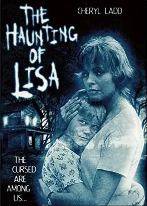 The Haunting of Lisa