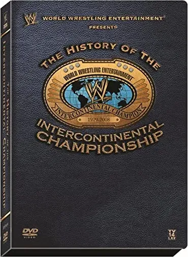 WWE: The History of the Intercontinental Championship