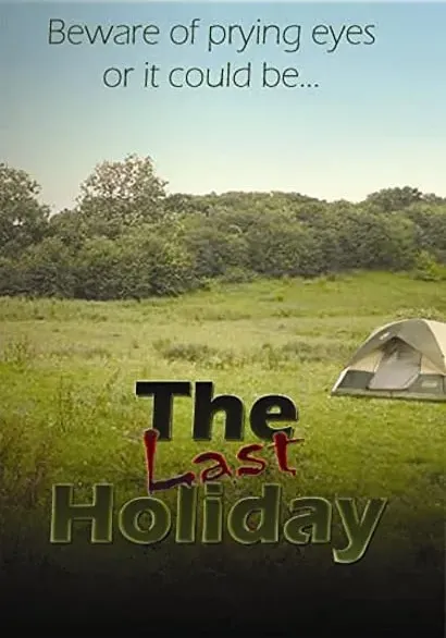 The Last Holiday