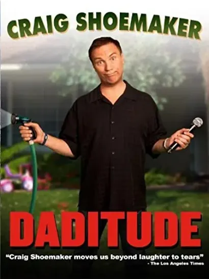 Craig Shoemaker: Daditude