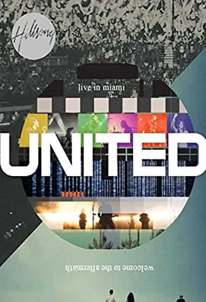 Hillsong United: Live in Miami