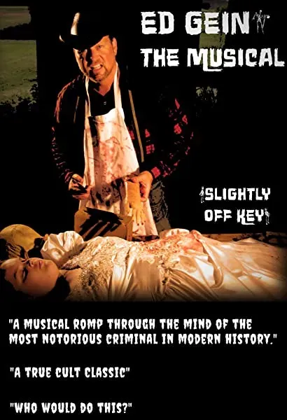 Ed Gein: The Musical