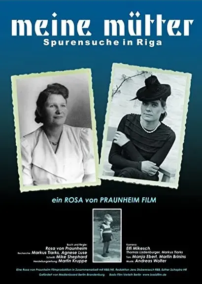 Meine Mütter - Spurensuche in Riga