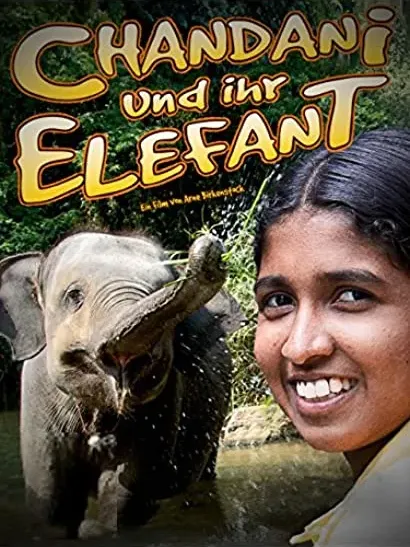 Chandani: The Daughter of the Elephant Whisperer