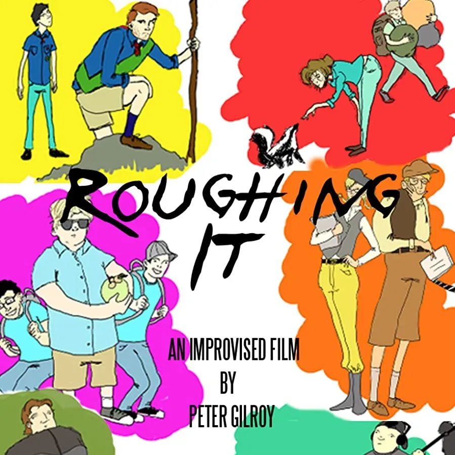 Roughing It: An Improvised Comedy online