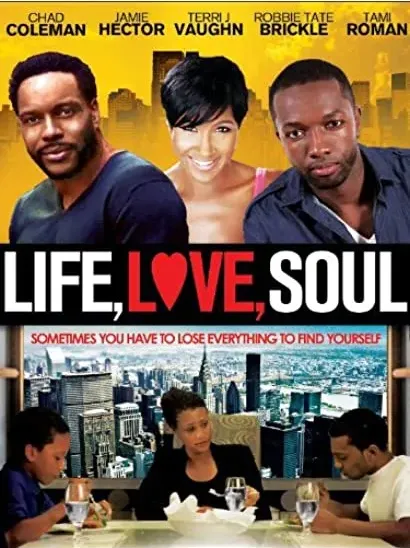 Life, Love, Soul