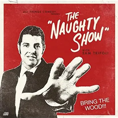 The Naughty Show
