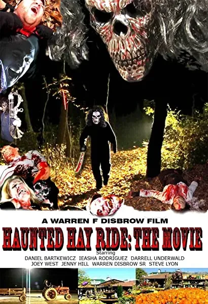 Haunted Hay Ride: The Movie