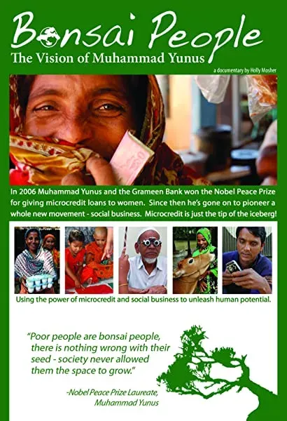Bonsai People: The Vision of Muhammad Yunus