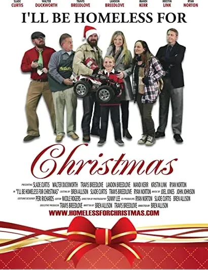 I'll Be Homeless for Christmas