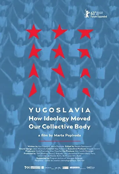 Yugoslavia: How Ideology Moved Our Collective Body