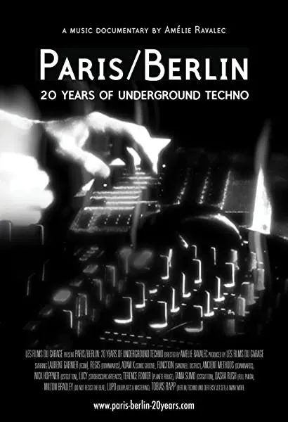 Paris/Berlin: 20 Years of Underground Techno