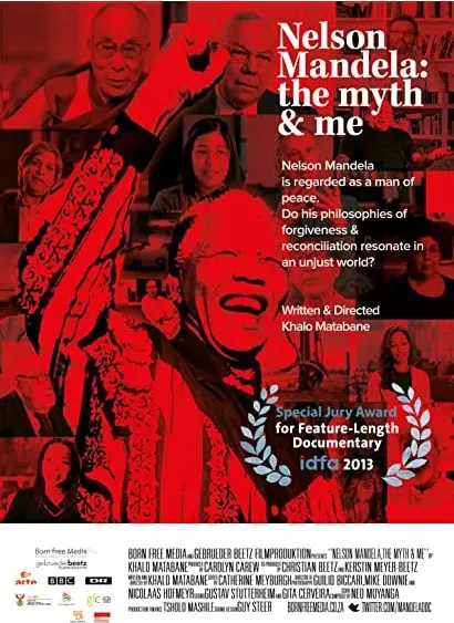 Nelson Mandela: The Myth and Me
