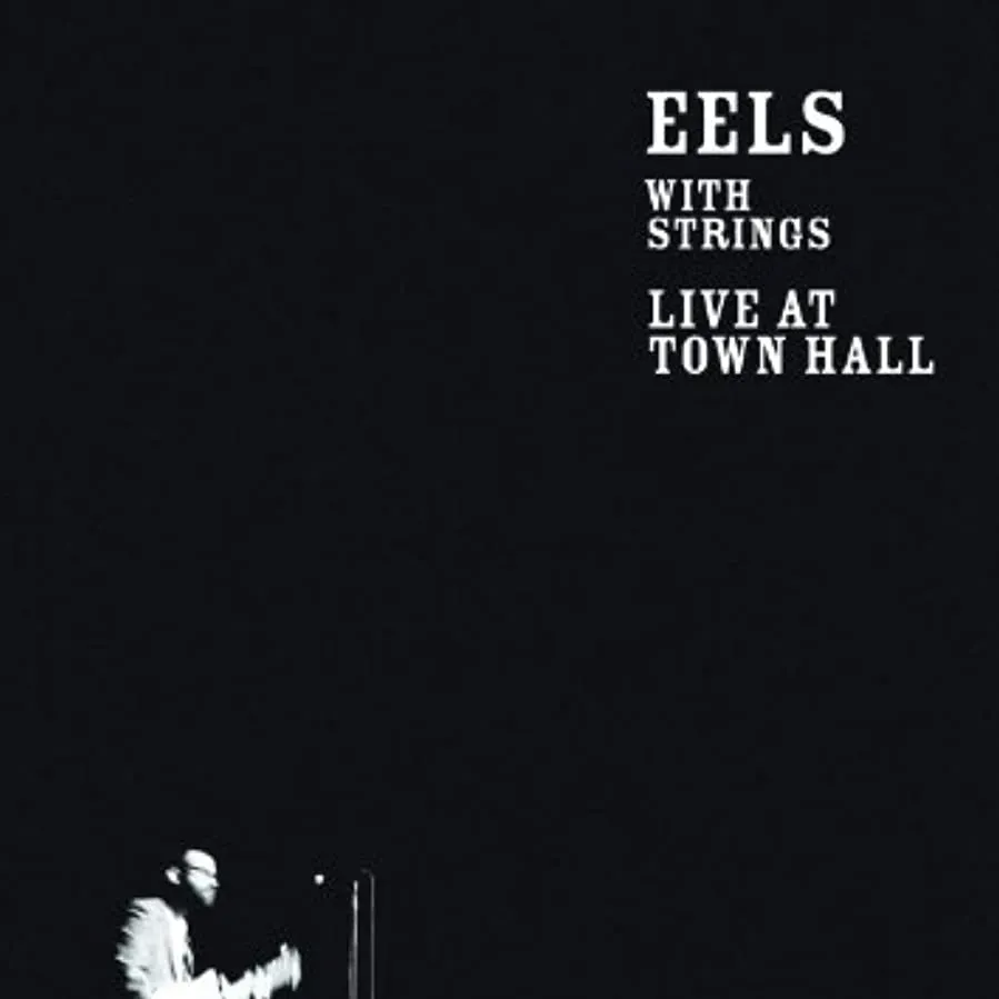 Eels with Strings: Live at Town Hall online