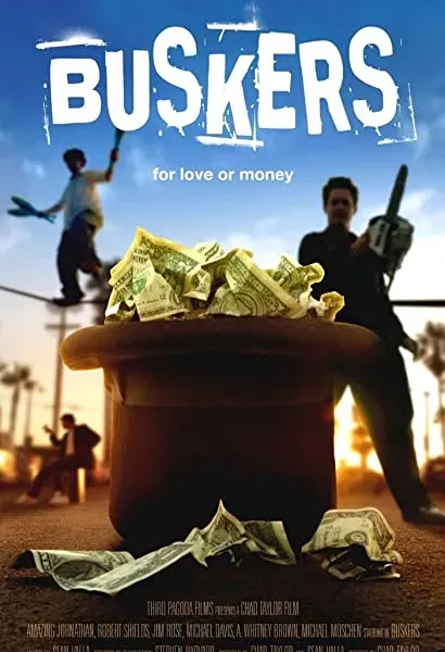 Buskers; For Love or Money