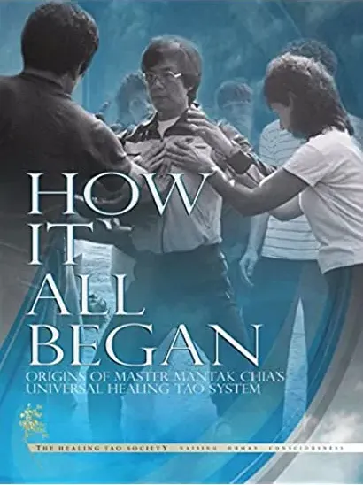 How It All Began: Origins of the Healing Tao System