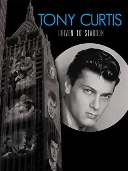 Tony Curtis: Droga ku sławie