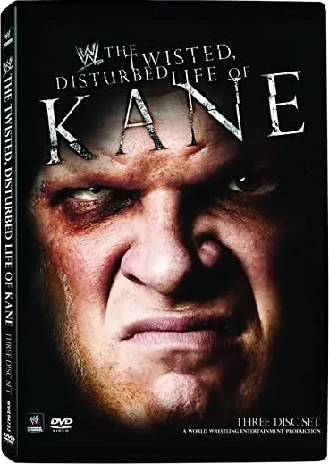 WWE: The Twisted, Disturbed Life of Kane