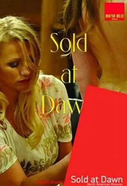 Sold at Dawn