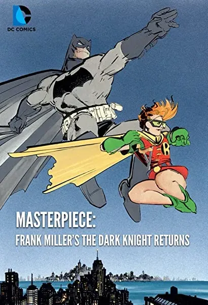 Masterpiece: Frank Miller's The Dark Knight Returns