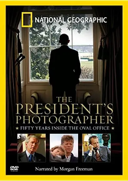 The President's Photographer: Fifty Years Inside the Oval Office