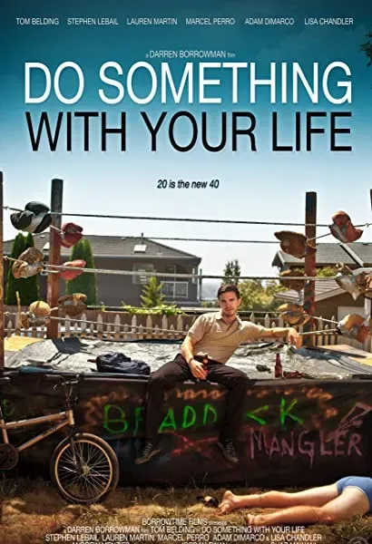 Do Something with Your Life