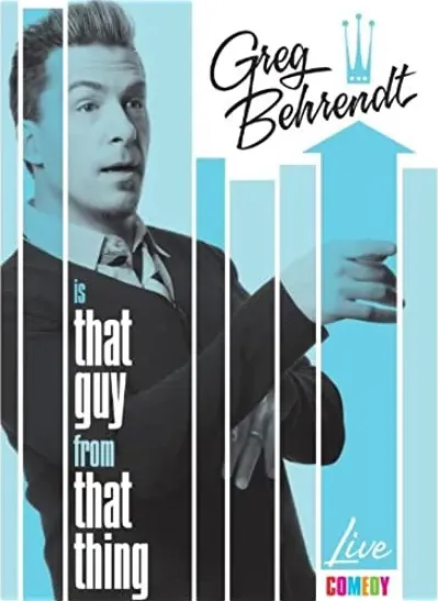 Greg Behrendt Is That Guy from That Thing