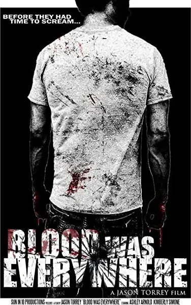 Blood Was Everywhere
