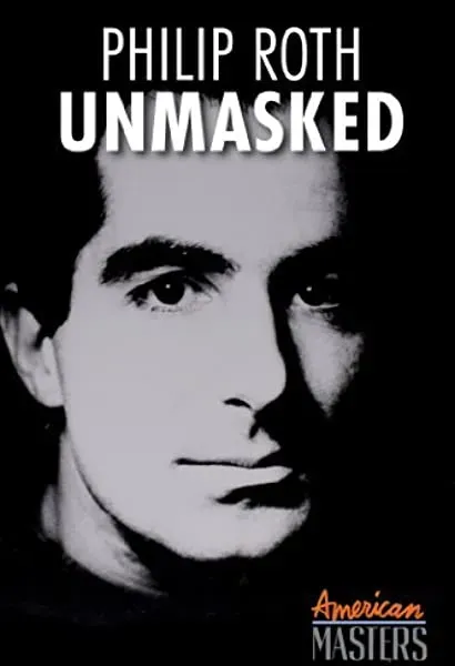 Philip Roth: Unmasked