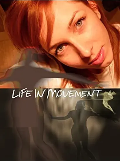 Life in Movement