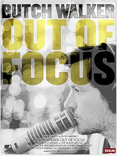 Butch Walker: Out of Focus