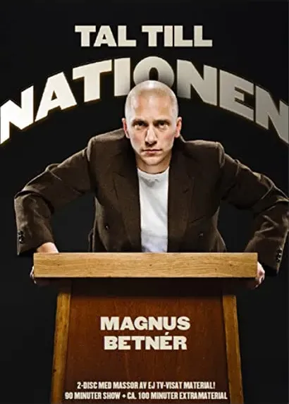 Magnus Betnér: Tal till nationen