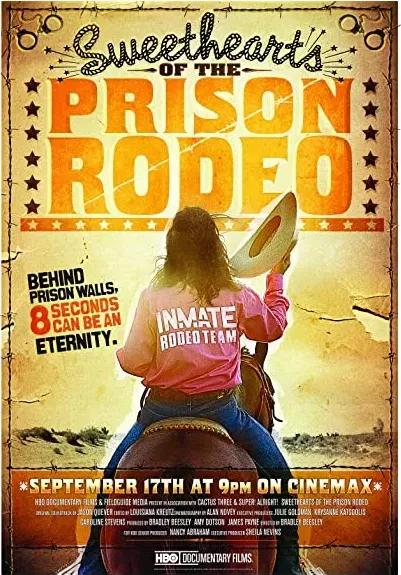 Sweethearts of the Prison Rodeo