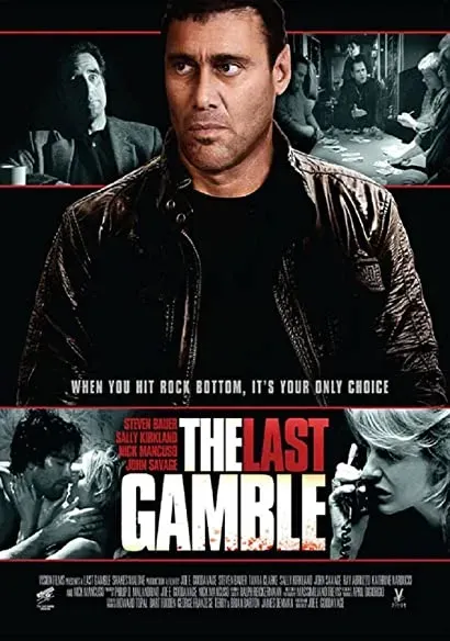 The Last Gamble