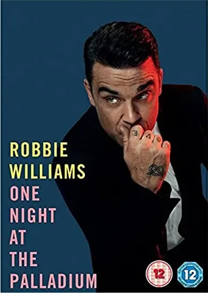 Robbie Williams One Night at the Palladium