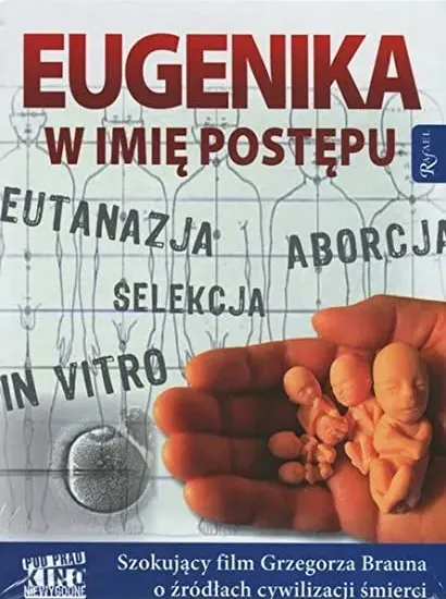 Eugenika: w imie postepu