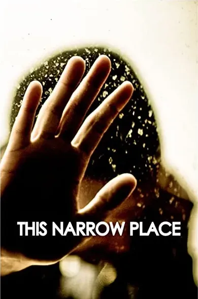 This Narrow Place