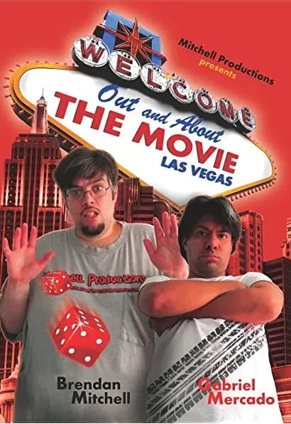 Out and About The Movie: Las Vegas