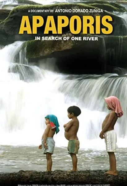 Apaporis: In Search of One River