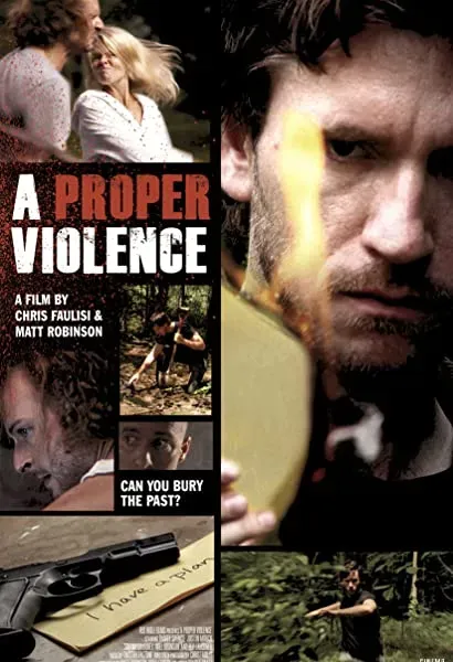 A Proper Violence
