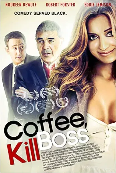 Coffee, Kill Boss