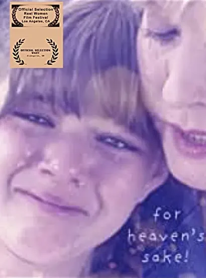 For Heaven's Sake