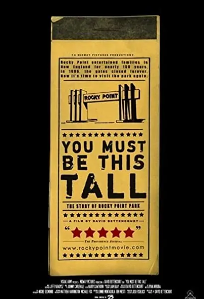 You Must Be This Tall: The Story of Rocky Point Park