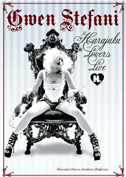 Gwen Stefani: Harajuku Lovers Live