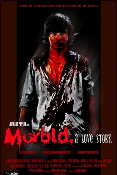 Morbid: A Love Story
