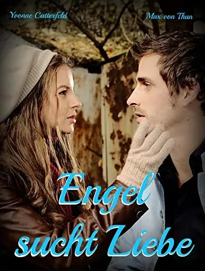 Engel sucht Liebe